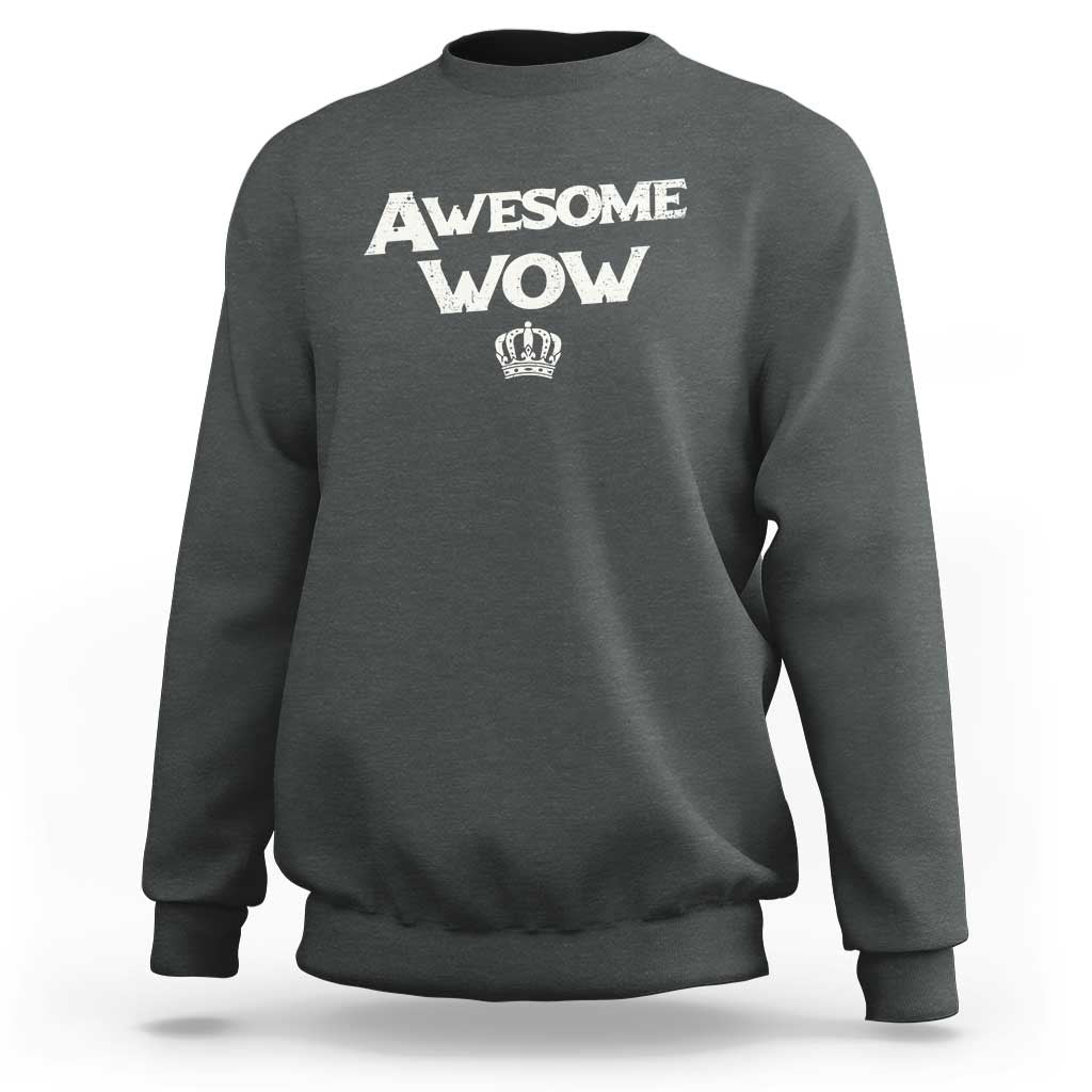 Awesome Wow Sweatshirt Alexander Hamilton Lover - Wonder Print Shop