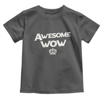 Awesome Wow Toddler T Shirt Alexander Hamilton Lover - Wonder Print Shop