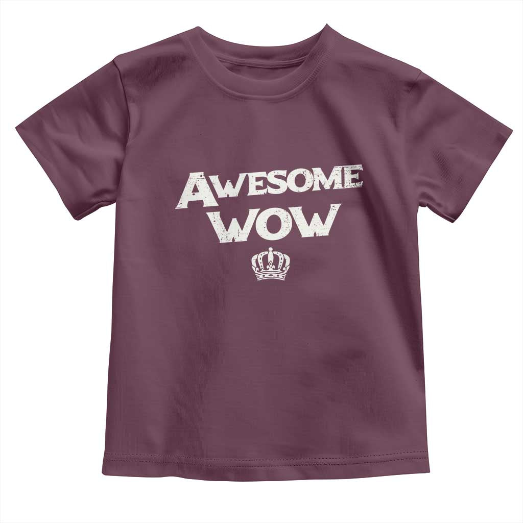 Awesome Wow Toddler T Shirt Alexander Hamilton Lover - Wonder Print Shop