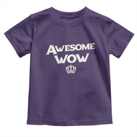 Awesome Wow Toddler T Shirt Alexander Hamilton Lover - Wonder Print Shop