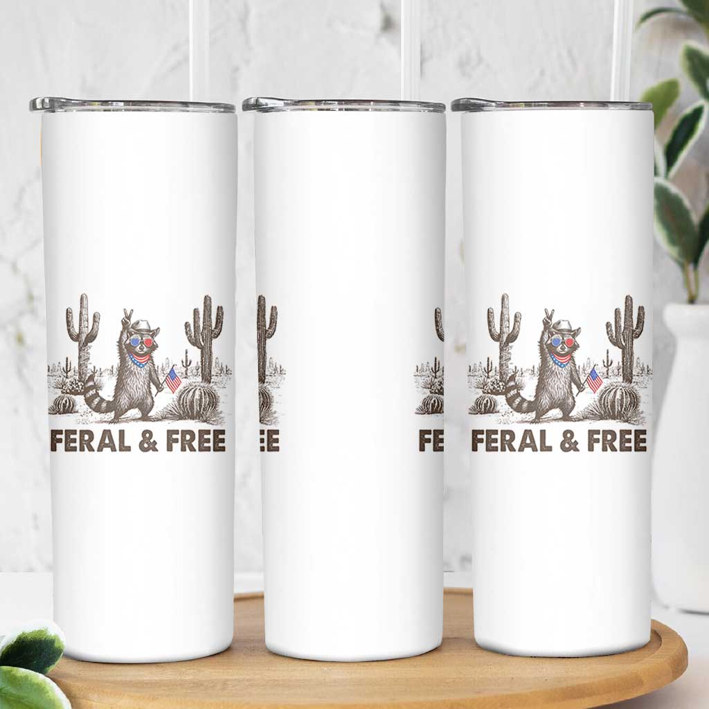 Feral & Free Raccoon Skinny Tumbler Funny 4th of July Cowboy Meme Retro Independence Day - Wonder Print Shop