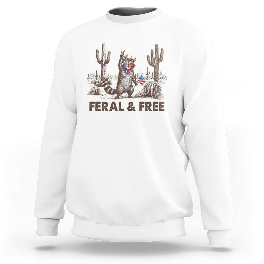 Feral & Free Raccoon Sweatshirt Funny 4th of July Cowboy Meme Retro Independence Day - Wonder Print Shop