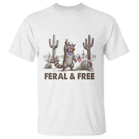 Feral & Free Raccoon T Shirt Funny 4th of July Cowboy Meme Retro Independence Day - Wonder Print Shop