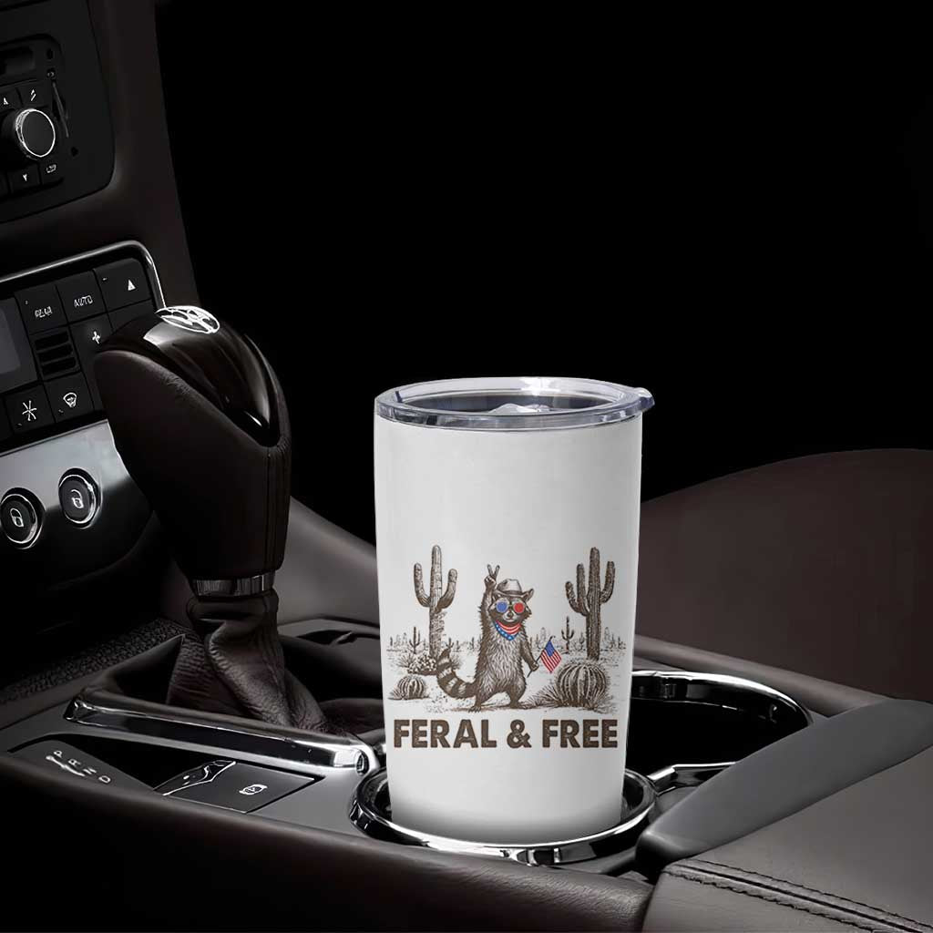 Feral & Free Raccoon Tumbler Cup Funny 4th of July Cowboy Meme Retro Independence Day - Wonder Print Shop