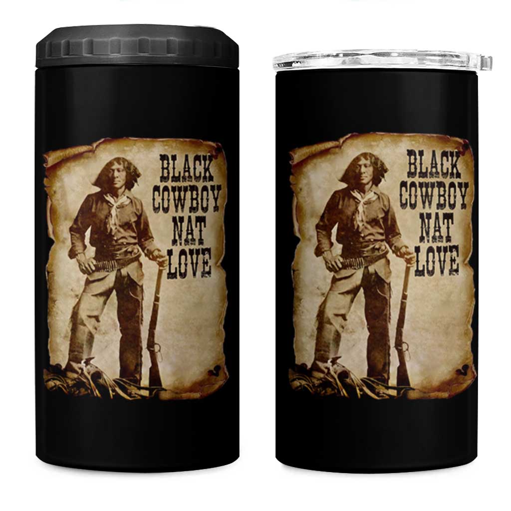 Black Cowboy Nat Love 4 in 1 Can Cooler Tumbler African American Western Rodeo Melanin Black History Texas - Wonder Print Shop