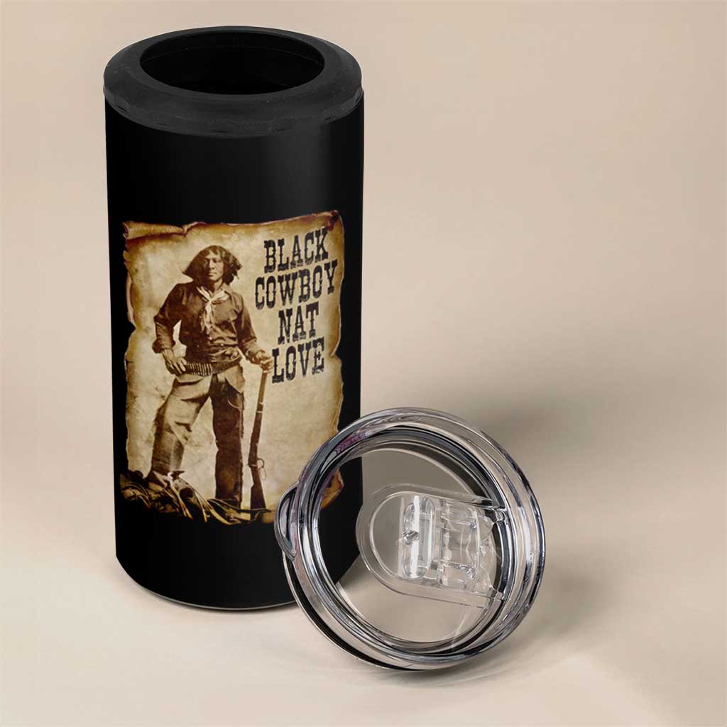 Black Cowboy Nat Love 4 in 1 Can Cooler Tumbler African American Western Rodeo Melanin Black History Texas - Wonder Print Shop
