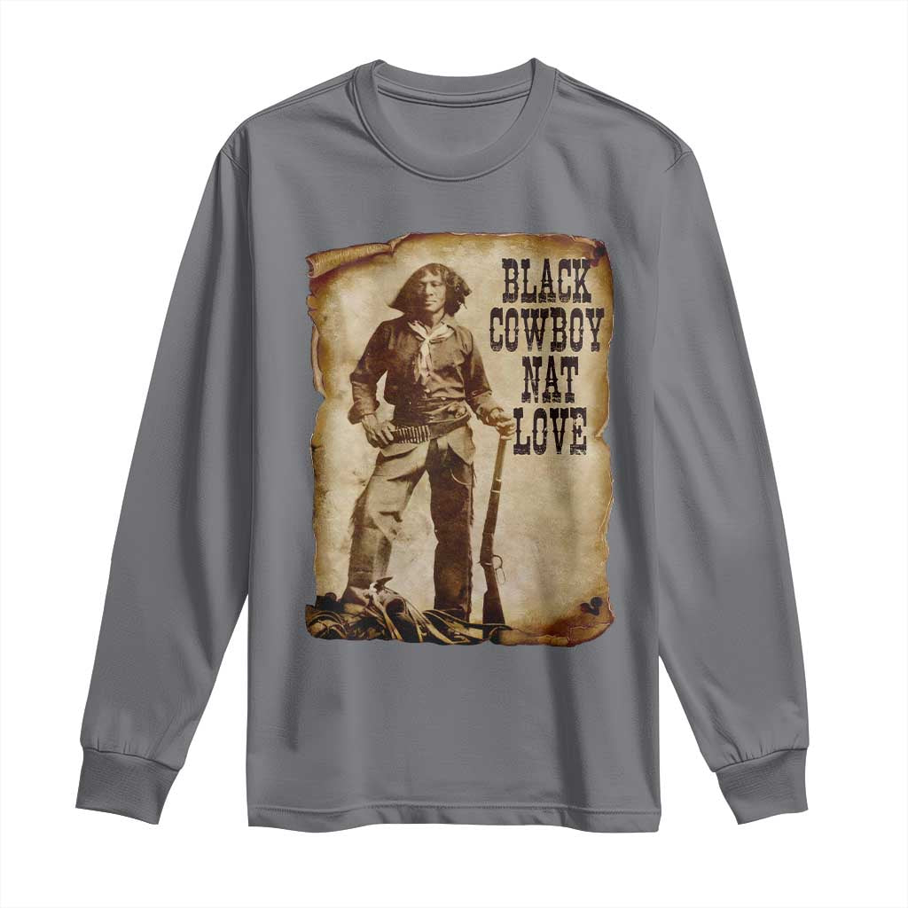 Black Cowboy Nat Love Long Sleeve Shirt African American Western Rodeo Melanin Black History Texas - Wonder Print Shop