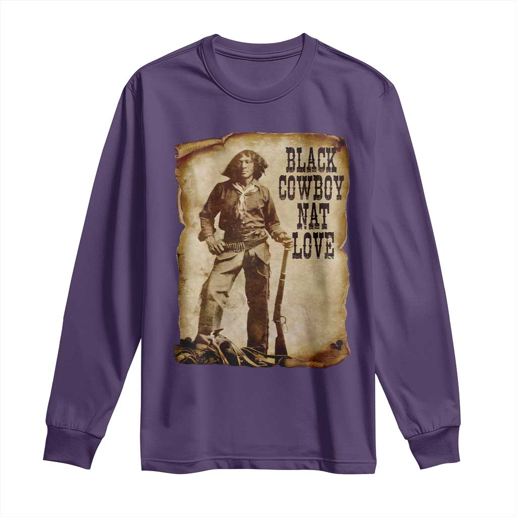 Black Cowboy Nat Love Long Sleeve Shirt African American Western Rodeo Melanin Black History Texas - Wonder Print Shop