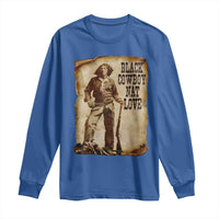 Black Cowboy Nat Love Long Sleeve Shirt African American Western Rodeo Melanin Black History Texas - Wonder Print Shop
