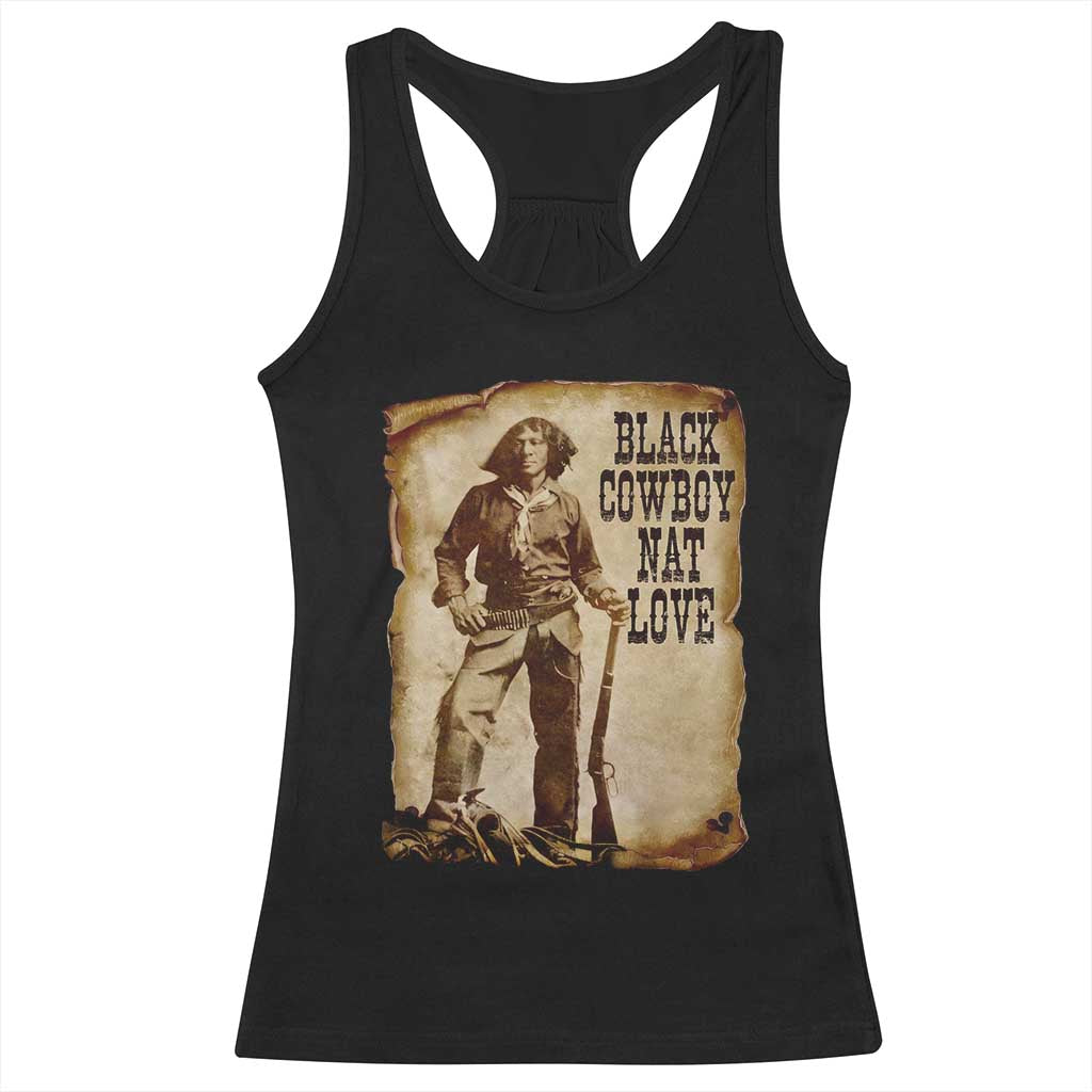 Black Cowboy Nat Love Racerback Tank Top African American Western Rodeo Melanin Black History Texas - Wonder Print Shop