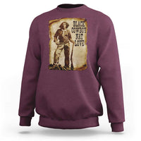 Black Cowboy Nat Love Sweatshirt African American Western Rodeo Melanin Black History Texas - Wonder Print Shop