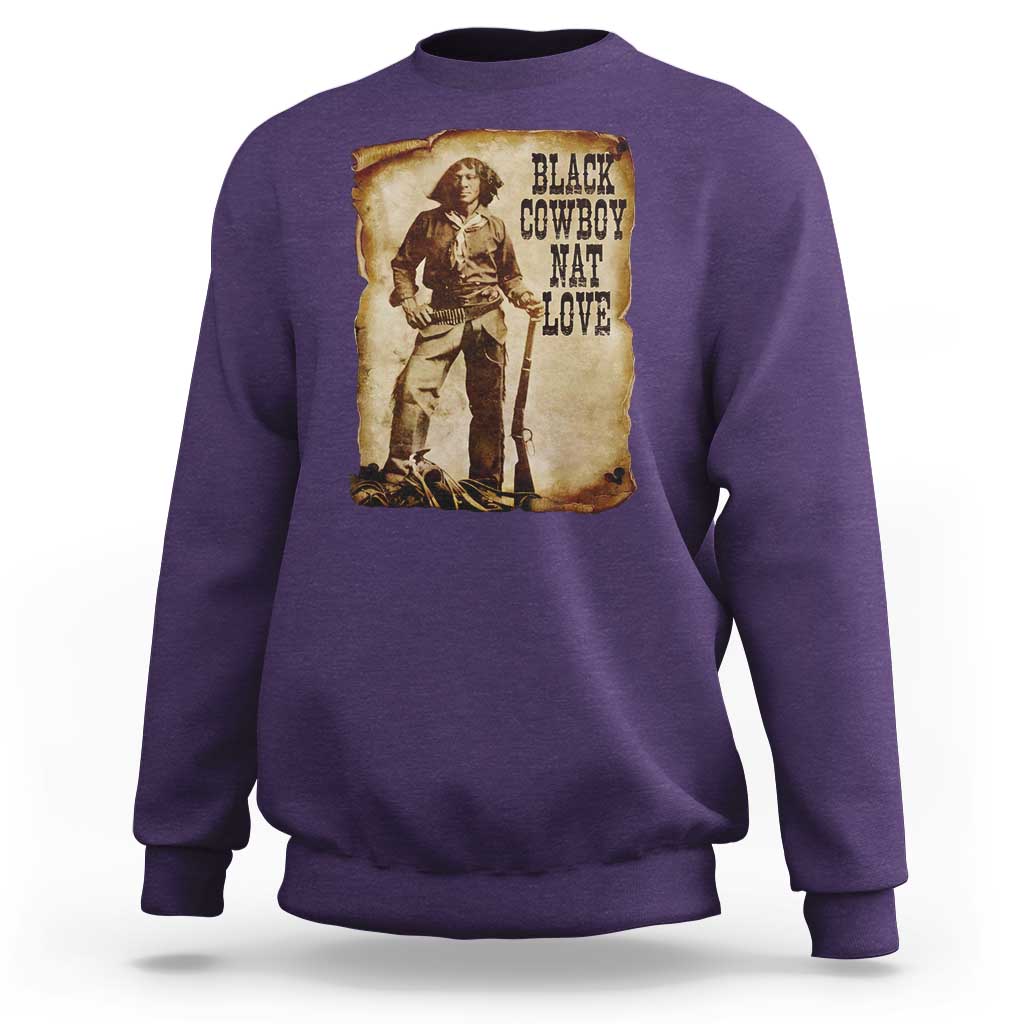 Black Cowboy Nat Love Sweatshirt African American Western Rodeo Melanin Black History Texas - Wonder Print Shop