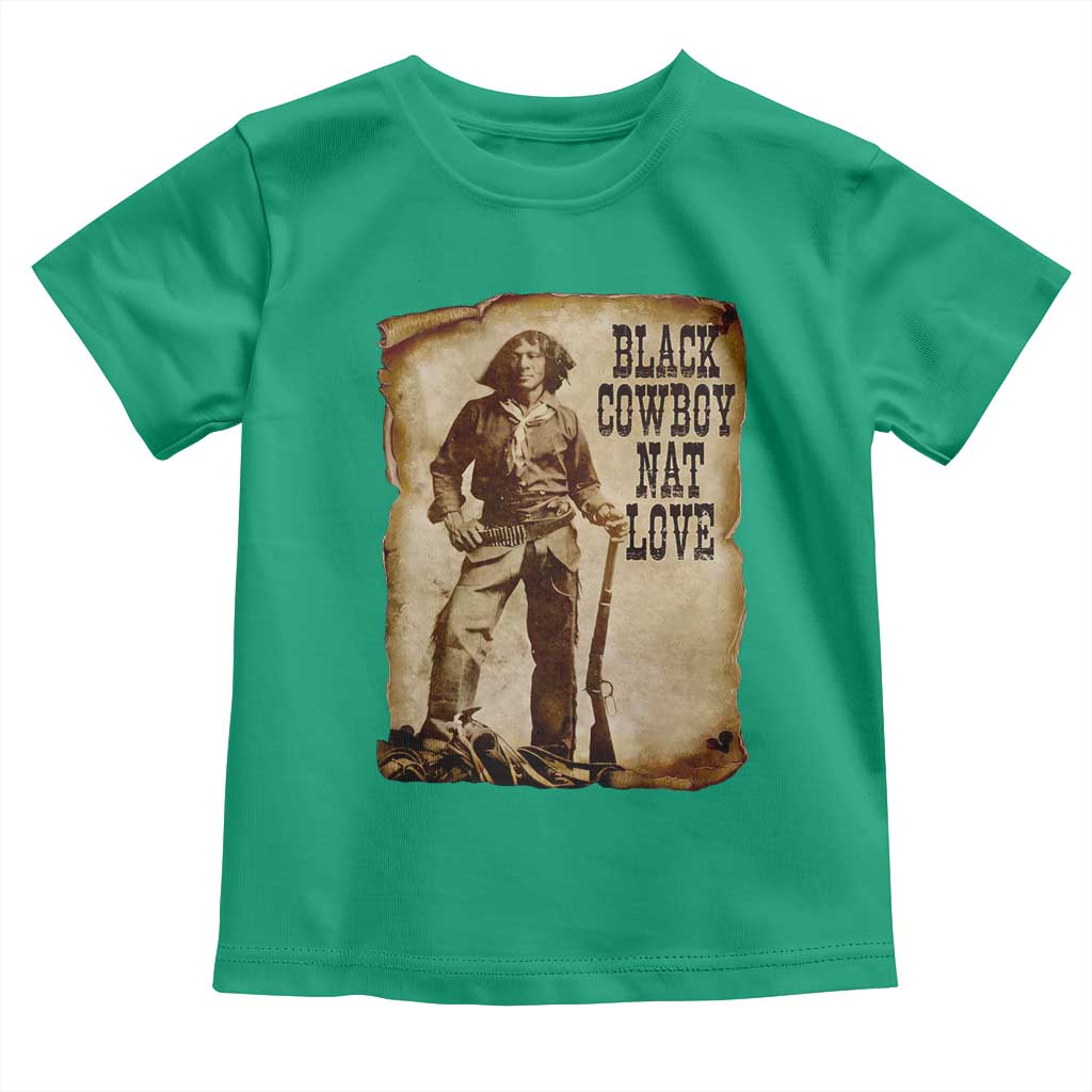 Black Cowboy Nat Love Toddler T Shirt African American Western Rodeo Melanin Black History Texas - Wonder Print Shop