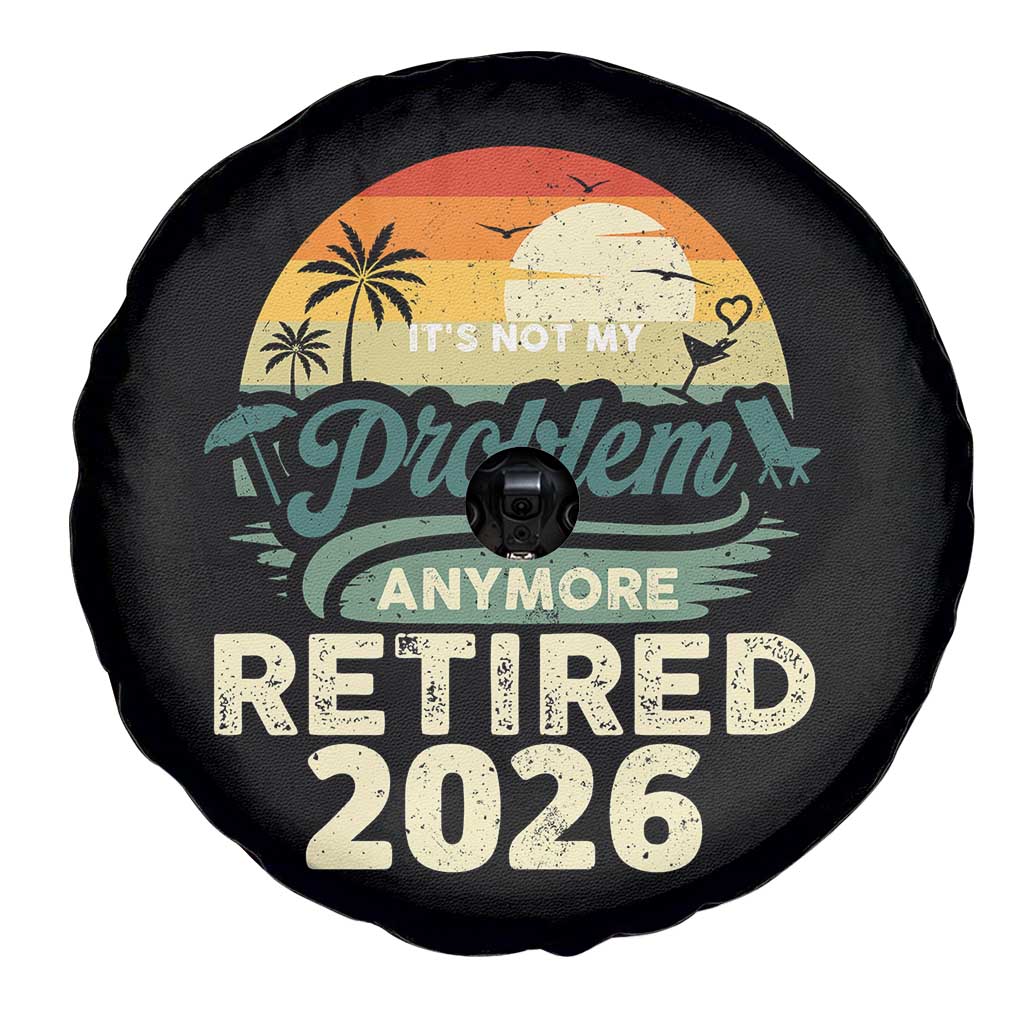 Retired 2026 Spare Tire Cover Vintage Retro Retirement Not My Problem Anymore