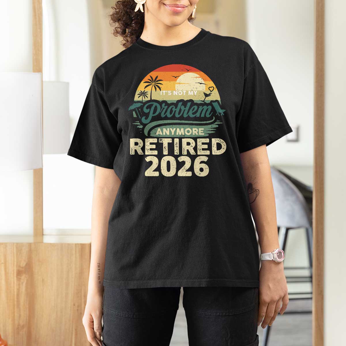 Retired 2026 T Shirt For Women Vintage Retro Retirement Not My Problem Anymore