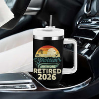 Retired 2026 Tumbler With Handle Vintage Retro Retirement Not My Problem Anymore