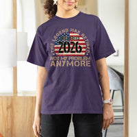 The Legend Has Retired 2026 T Shirt For Women Not My Problem Anymore American Flag Coworker Retirement Gifts