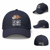 Funny Retirement Gifts Baseball Cap Do Not Disturb Im Retired Sloth
