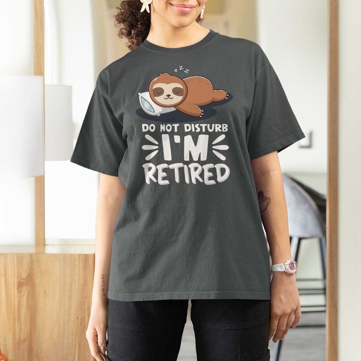 Funny Retirement Gifts T Shirt For Women Do Not Disturb Im Retired Sloth