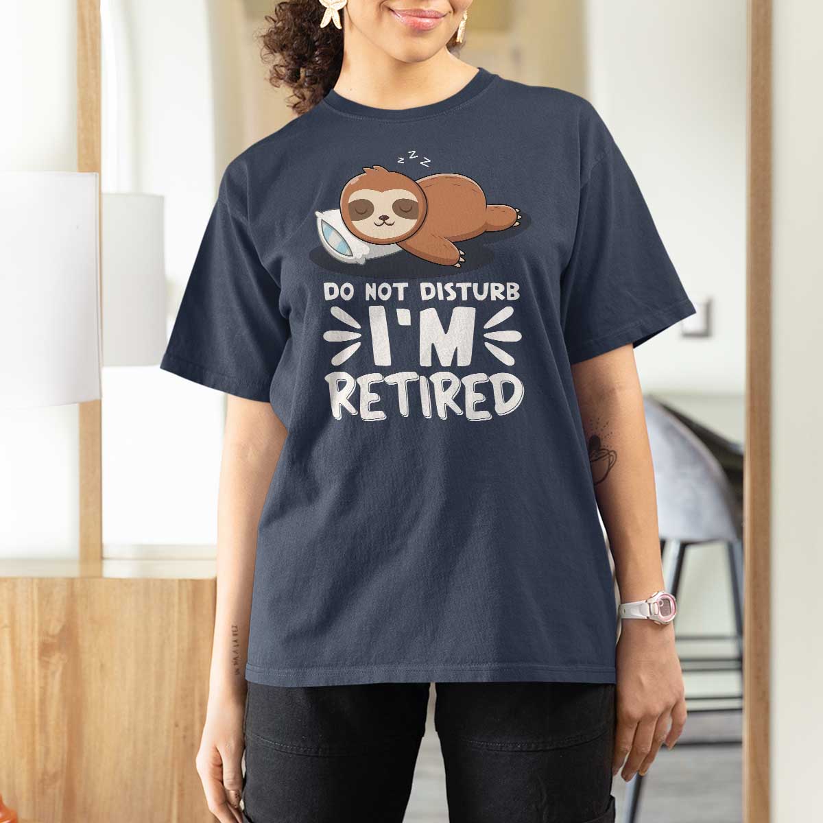 Funny Retirement Gifts T Shirt For Women Do Not Disturb Im Retired Sloth