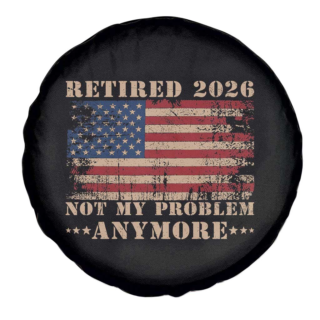 Vintage Retirement 2026 Spare Tire Cover Retired Not My Problem Anymore Retro American Flag