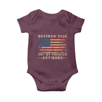 Vintage Retirement 2026 Baby Onesie Retired Not My Problem Anymore Retro American Flag