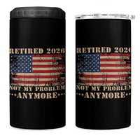 Vintage Retirement 2026 4 in 1 Can Cooler Tumbler Retired Not My Problem Anymore Retro American Flag