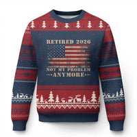 Vintage Retirement 2026 Ugly Christmas Sweater Retired Not My Problem Anymore Retro American Flag