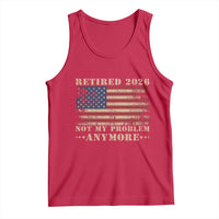 Vintage Retirement 2026 Tank Top Retired Not My Problem Anymore Retro American Flag
