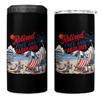 Retirement Gifts For Her 4 in 1 Can Cooler Tumbler Retro Retired Free And Fabulous Beach Summer Vacation Vintage