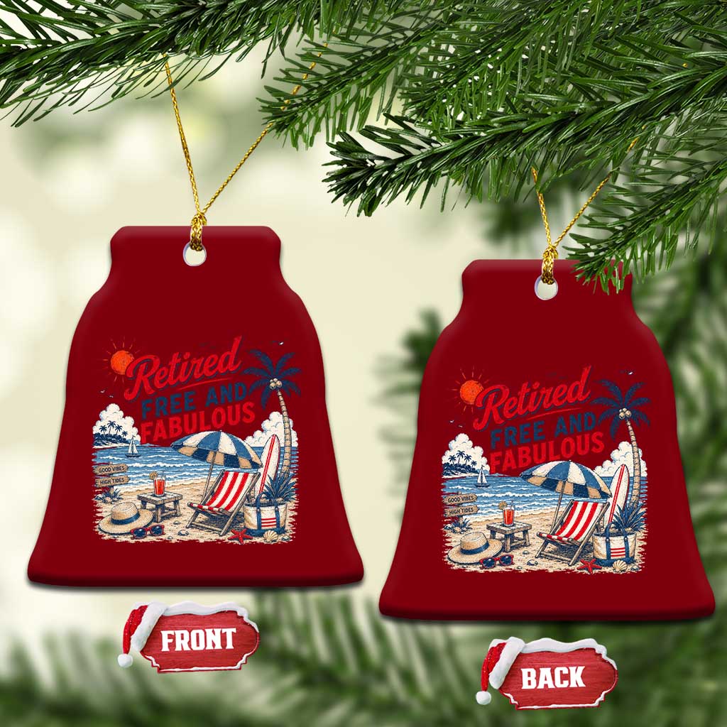 Retirement Gifts For Her Ceramic Ornament Retro Retired Free And Fabulous Beach Summer Vacation Vintage