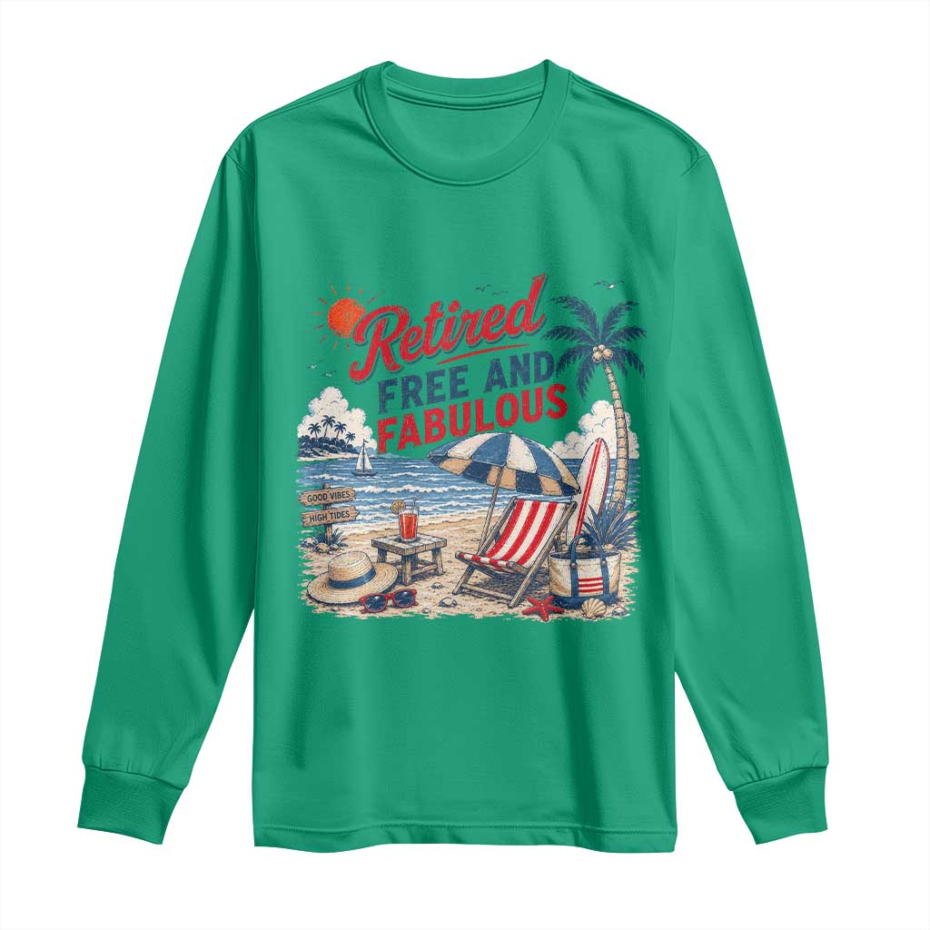 Retirement Gifts For Her Long Sleeve Shirt Retro Retired Free And Fabulous Beach Summer Vacation Vintage