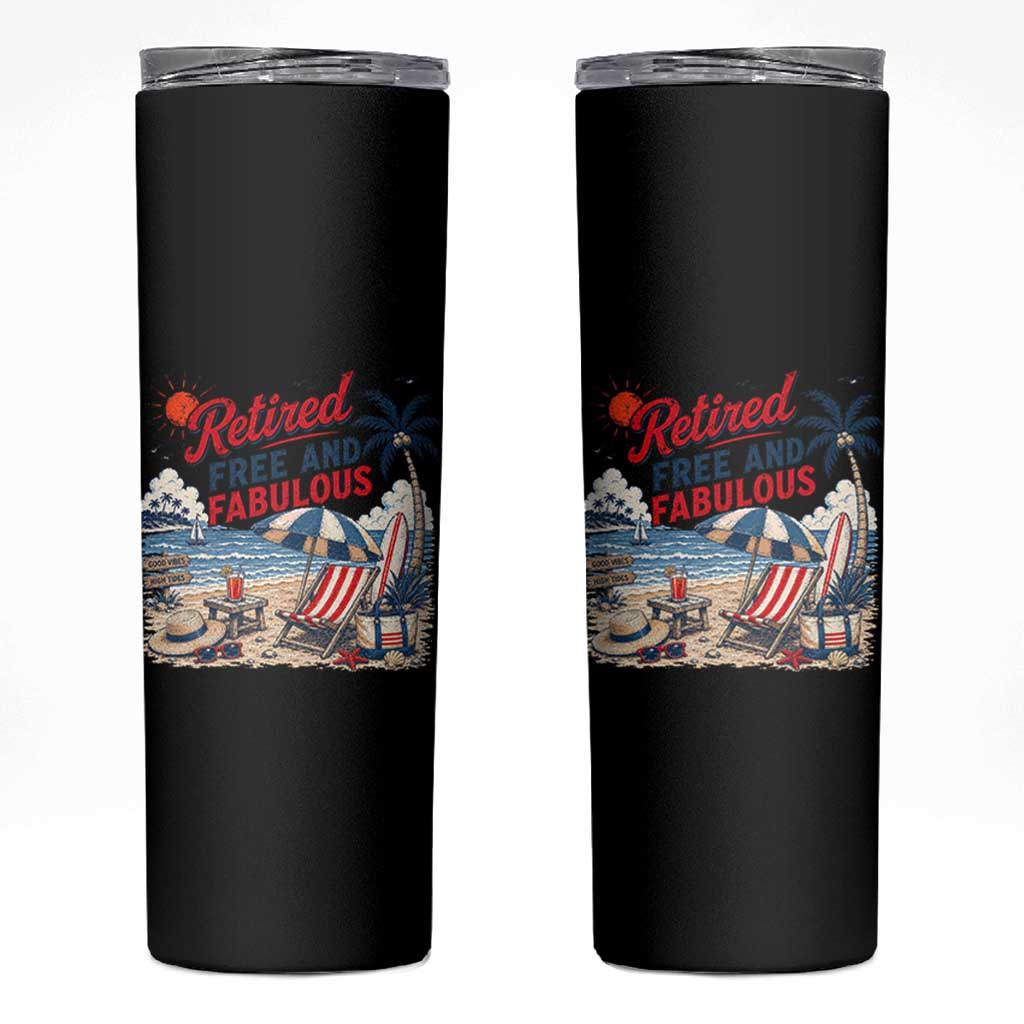 Retirement Gifts For Her Skinny Tumbler Retro Retired Free And Fabulous Beach Summer Vacation Vintage
