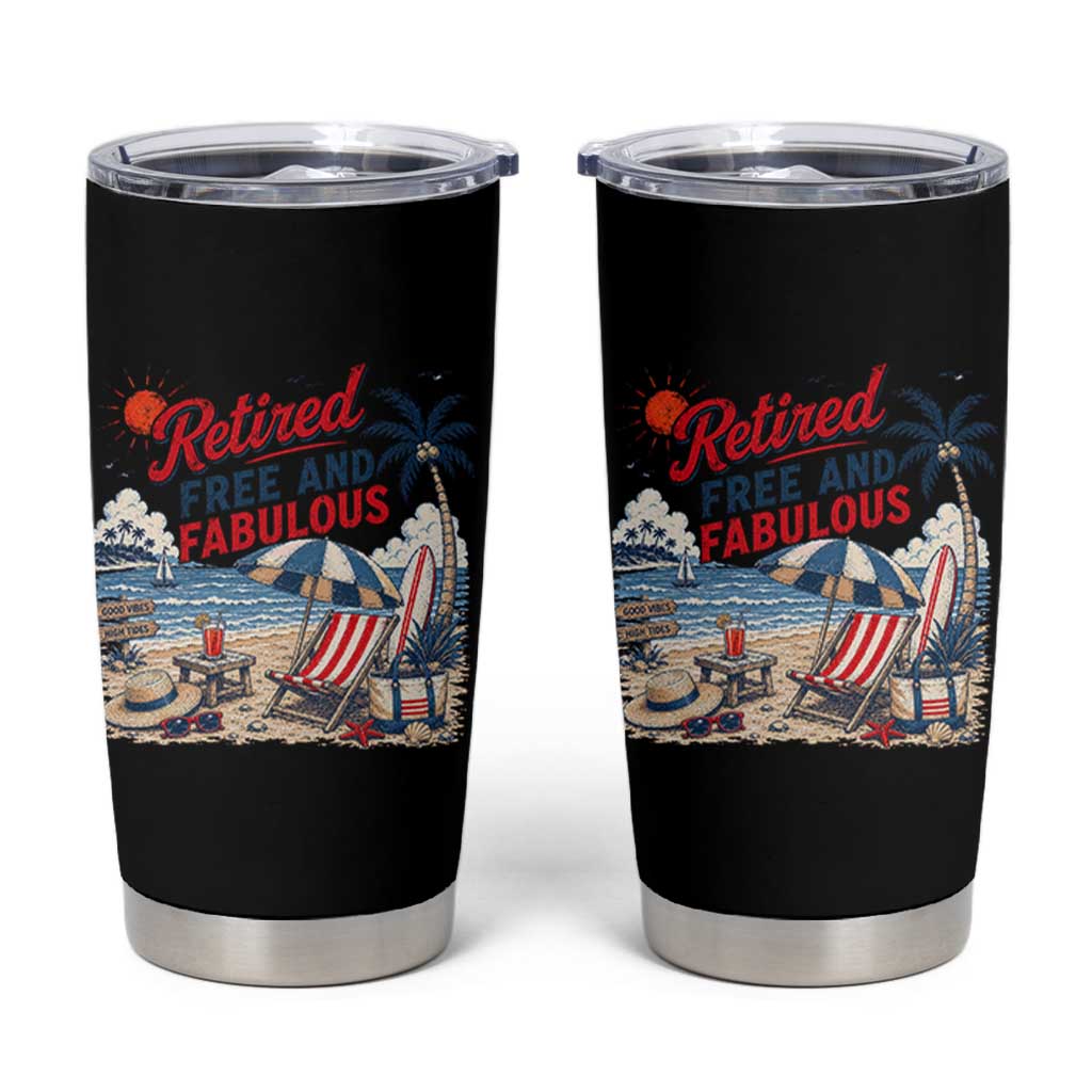 Retirement Gifts For Her Tumbler Cup Retro Retired Free And Fabulous Beach Summer Vacation Vintage