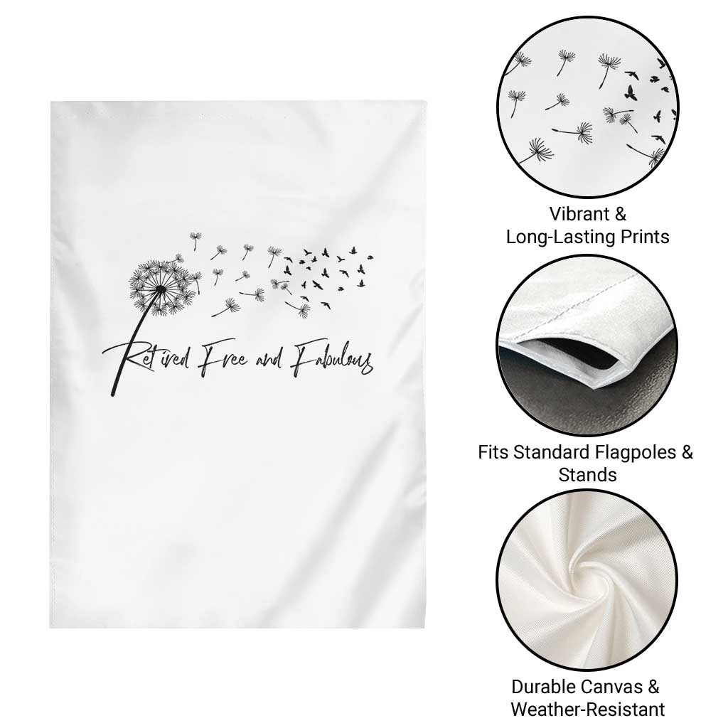 Happy Retirement Gifts For Woman Garden Flag Retired Free And Fabulous Dandelion