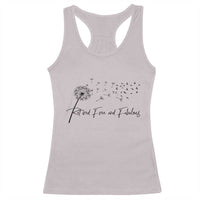 Happy Retirement Gifts For Woman Racerback Tank Top Retired Free And Fabulous Dandelion