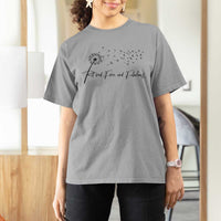 Happy Retirement Gifts For Woman T Shirt For Women Retired Free And Fabulous Dandelion
