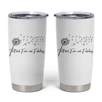 Happy Retirement Gifts For Woman Tumbler Cup Retired Free And Fabulous Dandelion