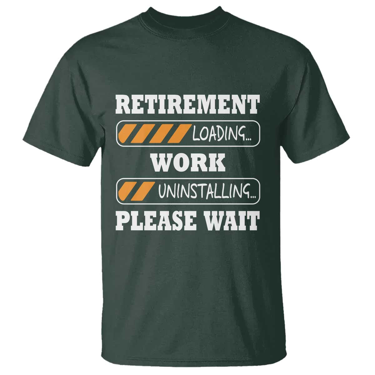 Retirement Loading T Shirt Work Uninstalling Soon To Be Retired Retiring