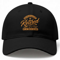 Official Retired 2026 Baseball Cap Not My Problem Anymore Retro Vintage Retiring