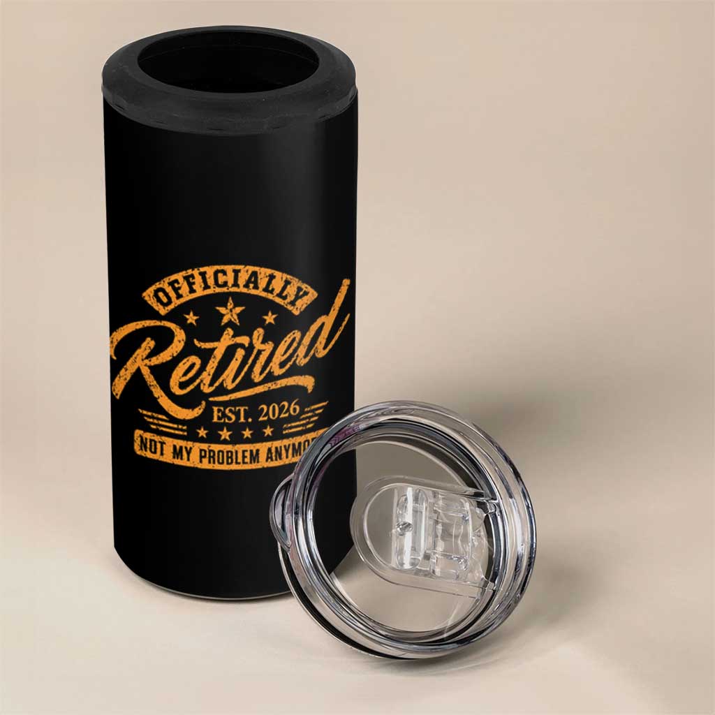 Official Retired 2026 4 in 1 Can Cooler Tumbler Not My Problem Anymore Retro Vintage Retiring