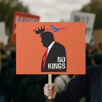No Kings Protest Sign Funny Resist Meme - Wonder Print Shop