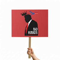 No Kings Protest Sign Funny Resist Meme - Wonder Print Shop