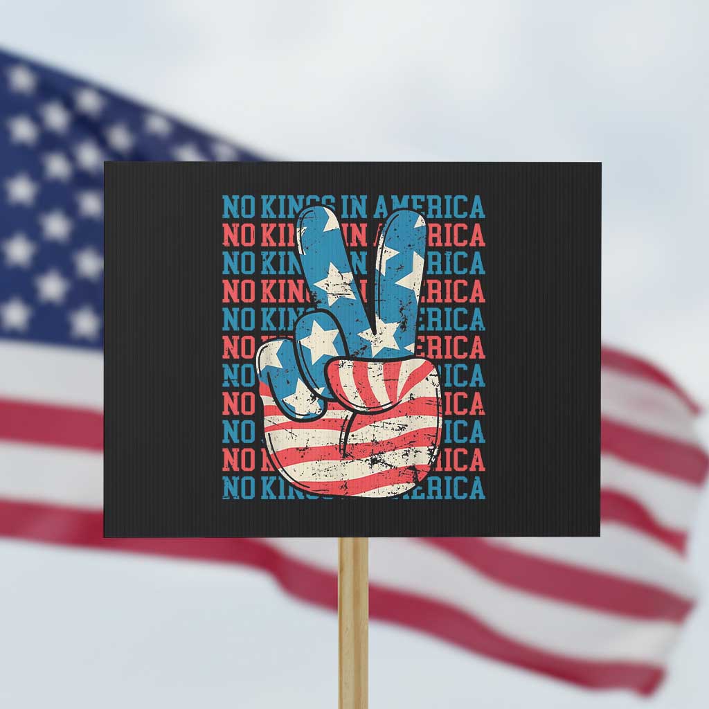 No Kings In America Protest Sign USA Flag Peace Sign Hand 4th of July Patriotic - Wonder Print Shop
