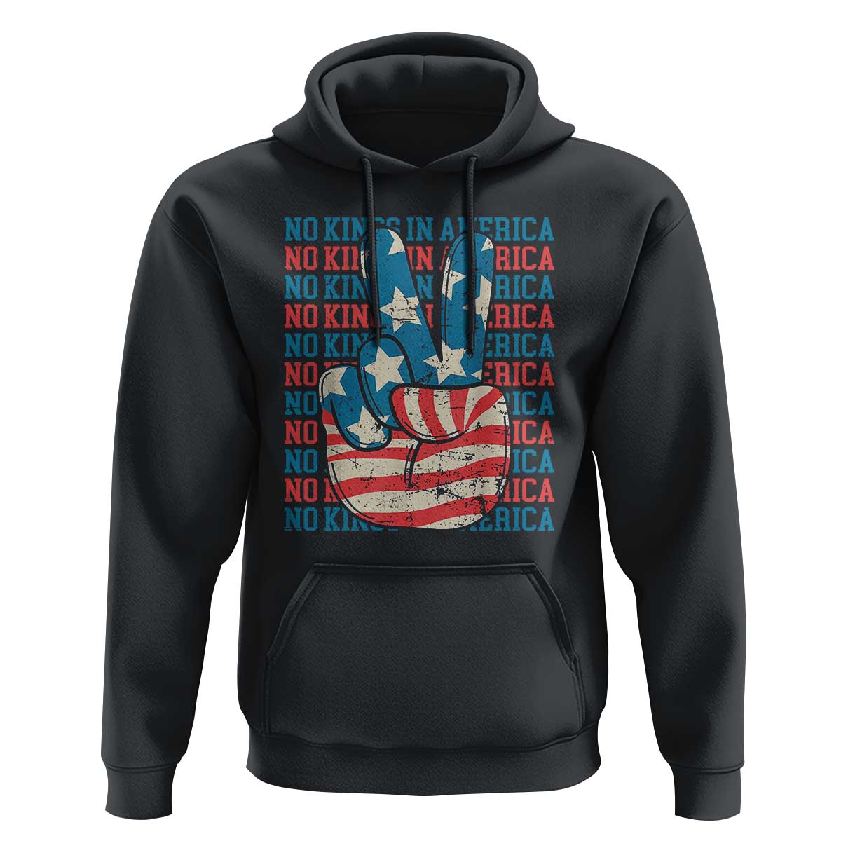 No Kings In America Hoodie USA Flag Peace Sign Hand 4th of July Patriotic - Wonder Print Shop