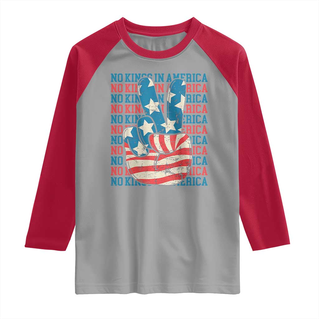 No Kings In America Raglan Shirt USA Flag Peace Sign Hand 4th of July Patriotic - Wonder Print Shop