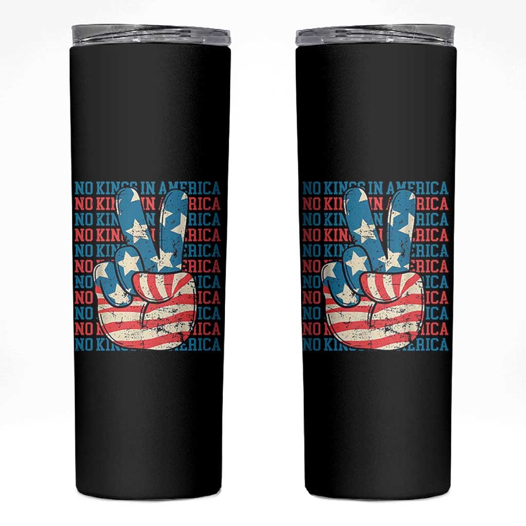No Kings In America Skinny Tumbler USA Flag Peace Sign Hand 4th of July Patriotic - Wonder Print Shop