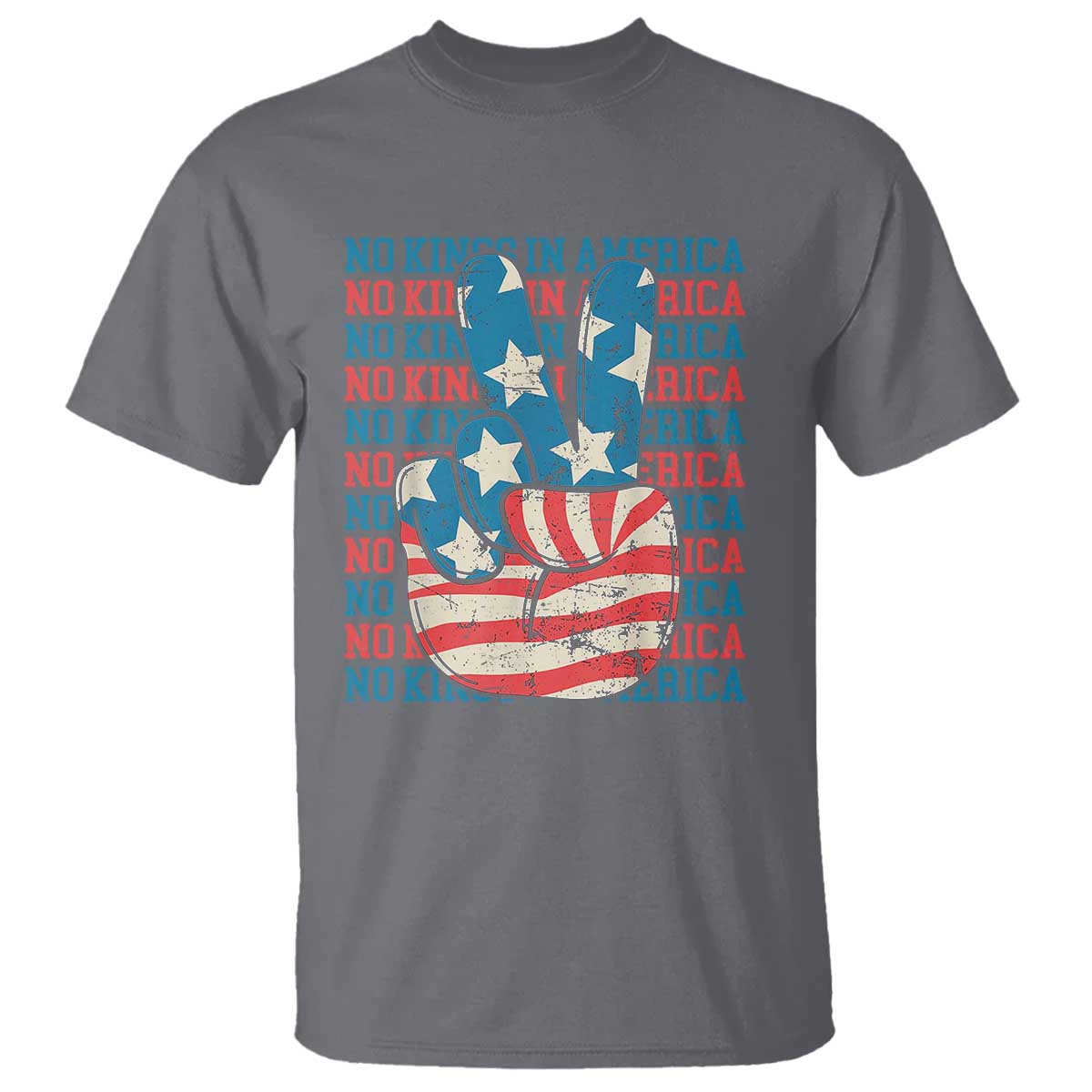 No Kings In America T Shirt USA Flag Peace Sign Hand 4th of July Patriotic - Wonder Print Shop