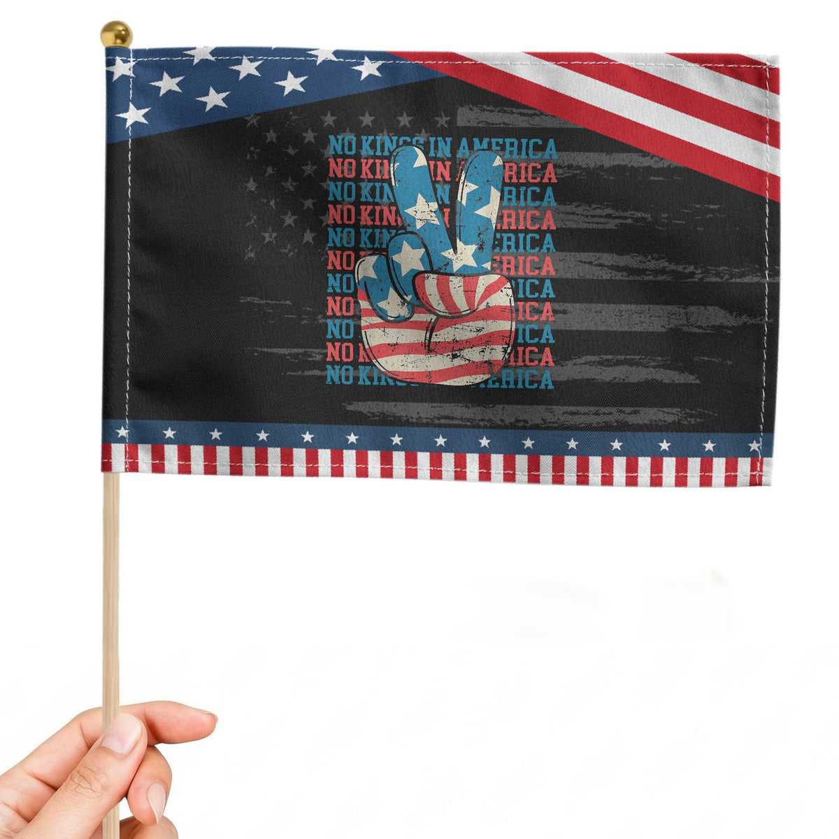 No Kings In America Patriotic Handheld Flag USA Flag Peace Sign Hand 4th of July