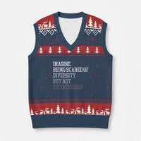Imagine Being Scared Of Diversity But Not Dictatorship V-Neck Knit Sweater Vest Retro Vintage - Wonder Print Shop